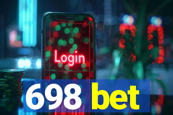 698 bet